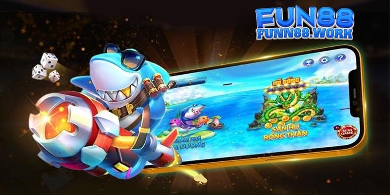 Giới thiệu bắn cá Fun88